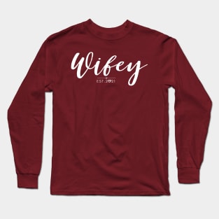 New year - Wifey 2021 Long Sleeve T-Shirt